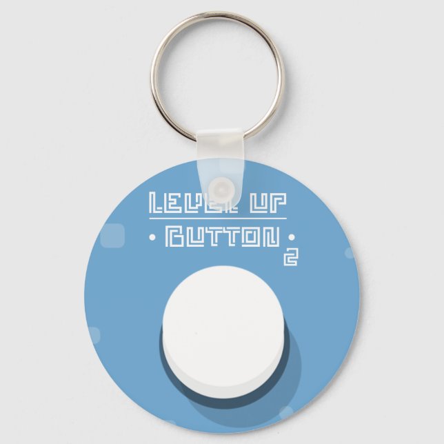 Level Up Button 2 Keychain (Front)