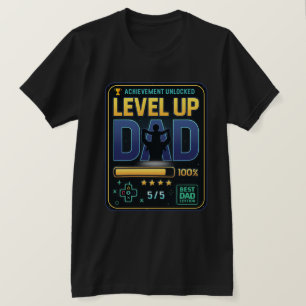 Level Up Dad Gaming T-Shirt Achievement Unlocked