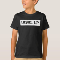 Level Up Inspirational / Motivational Saying