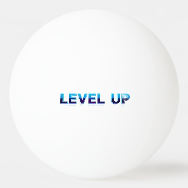 Level Up Ping Pong Ball (Front)