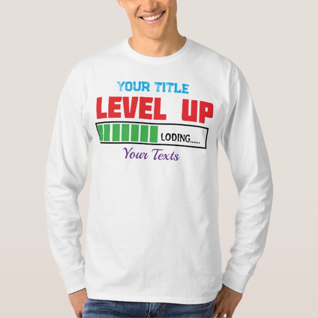 Level Up text with green loading progress T-Shirt (Front)