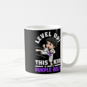 Level Up This Kid Is Now A Purple Belt Karate Mart Coffee Mug