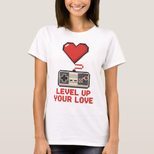 Level Up Your Love, Retro Pixel Gaming Design T-Shirt