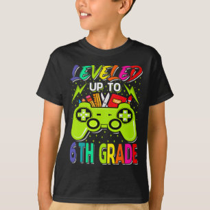 Leveled Up To 6th Grade Gamer Back To School First T-Shirt