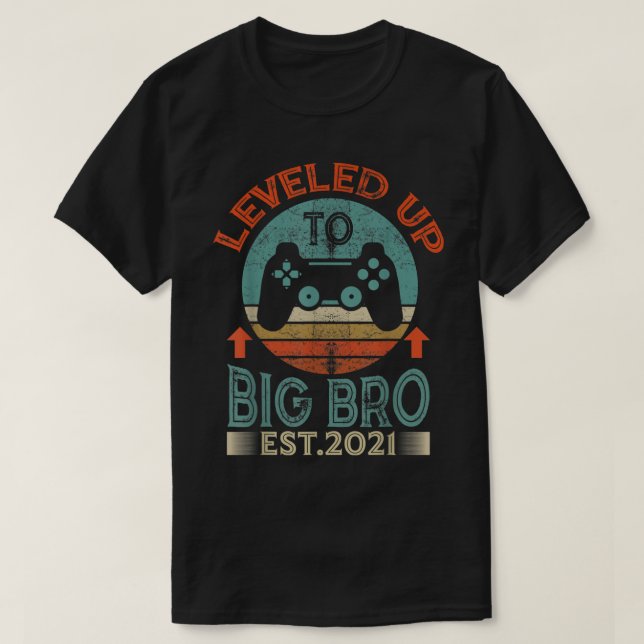 Leveled Up to Big Bro Gamer Design T-Shirt (Design Front)