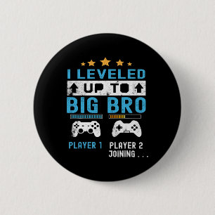 Leveled Up To Big Bro - Gamer New Player Joining S 6 Cm Round Badge