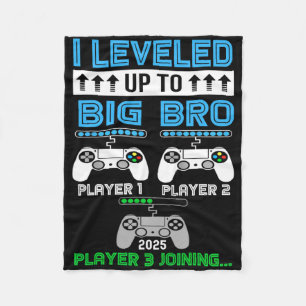 Leveled Up To Big Brother Again Big Brother Est 20 Fleece Blanket