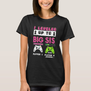 Leveled Up To Big Sister 2023 Cute I'm Going To Be T-Shirt