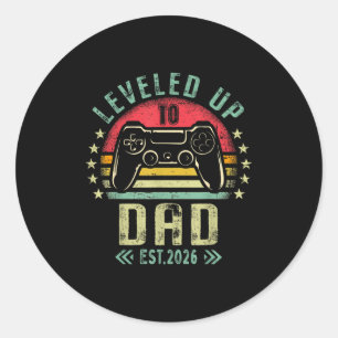 Leveled Up To Dad 2026 Promoted To Daddy Level Unl Classic Round Sticker