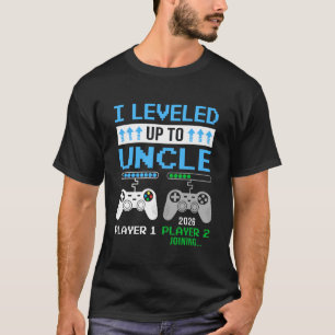 Leveled Up To Uncle 2026 Funny Video Game Soon To  T-Shirt