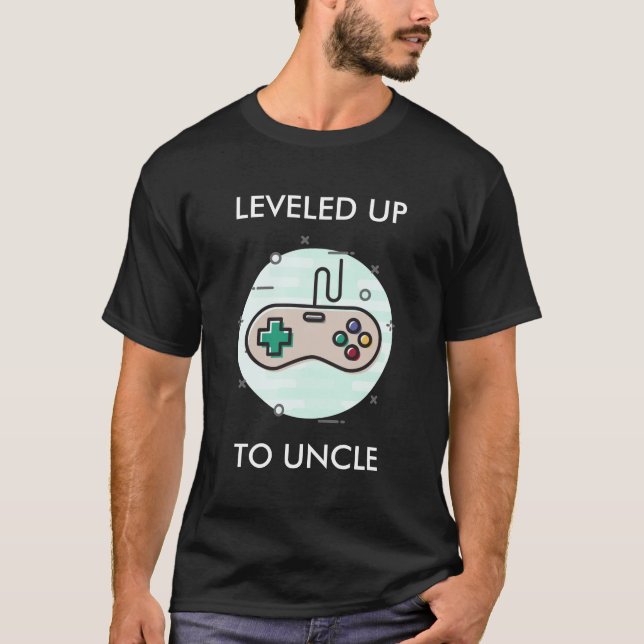 Leveled Up To Uncle New Uncle Gift T-Shirt (Front)