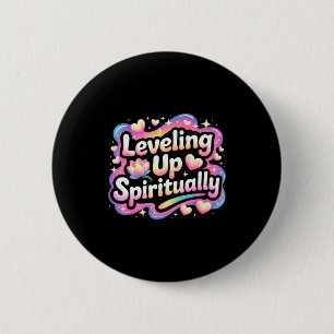 Leveling Up Sritually Mindfulness Meditation  6 Cm Round Badge