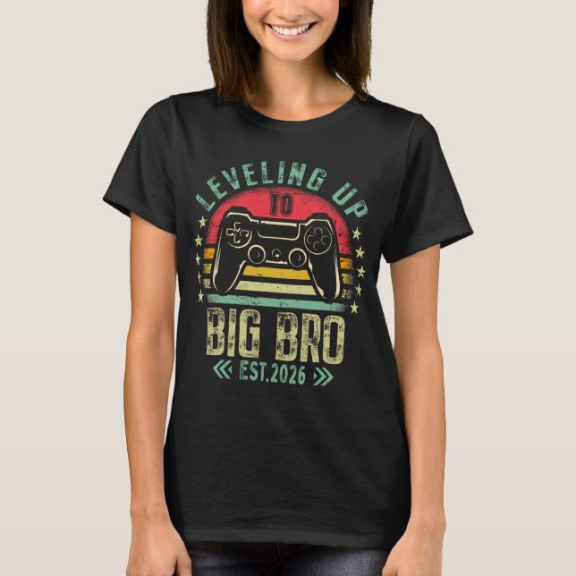Leveling Up To Big Brother 2026 Funny New Gamer Bo T-Shirt (Front)