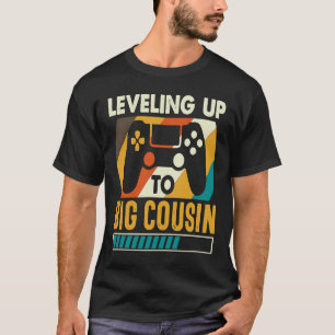 Leveling Up To Big Cousin Baby Announcement Player T-Shirt