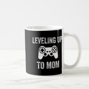 Leveling Up To Mom Shirt For Expecting Mother  Coffee Mug