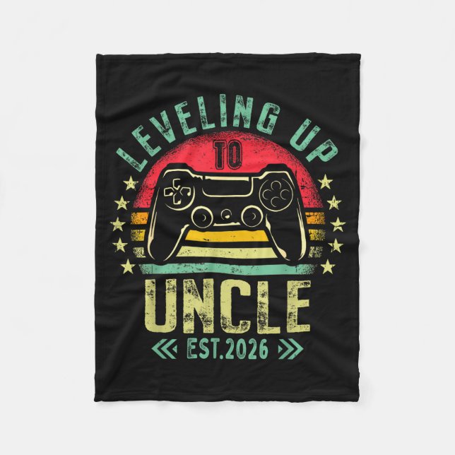 Leveling Up To Uncle 2026 Funny Gamer Soon To Be U Fleece Blanket (Front)