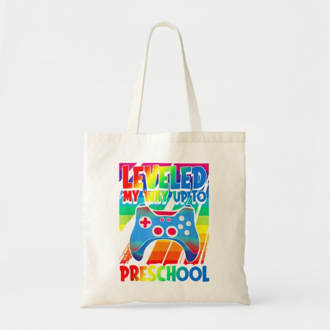 Levelled My Way Up To Preschool Video Gamer Back t Tote Bag (Front)