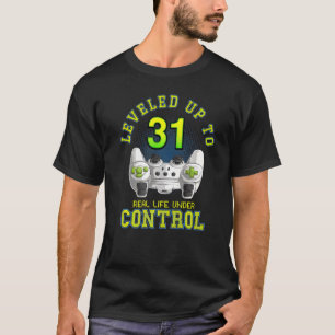 Levelled Up To 31 Gamer 31th Birthday Men Women Bo T-Shirt