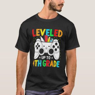 Levelled Up To 4th Grade Back To School First Day  T-Shirt