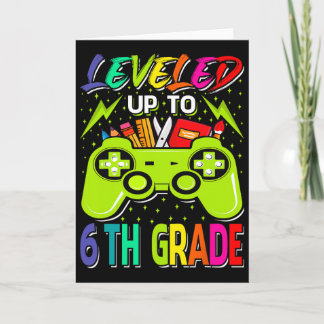 Levelled Up To 6th Grade Gamer Byck To School Firs Card