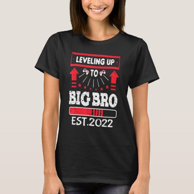 Levelled Up To Big Brother Est2022 Promoted To Big T-Shirt (Front)