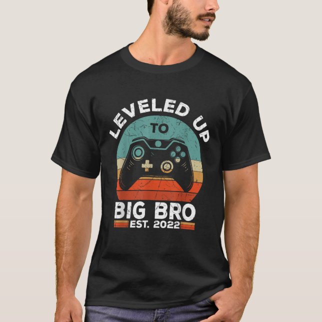 Levelled Up To Big Brother Est 2022 Promoted To Bi T-Shirt (Front)