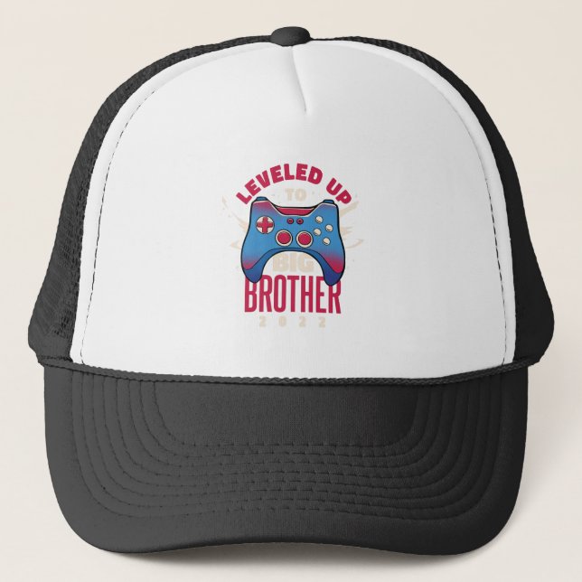 Levelled up to big brother trucker hat (Front)