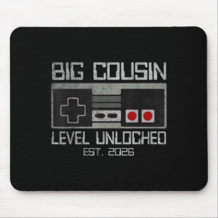 Levelled up to big cousin level unlocked est 2026 mouse mat