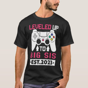 Levelled Up to Big Sister 2023 Cute I'm Going To B T-Shirt