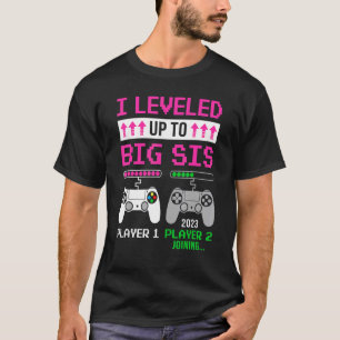 Levelled Up To Big Sister 2023 Cute Im Going To Be T-Shirt