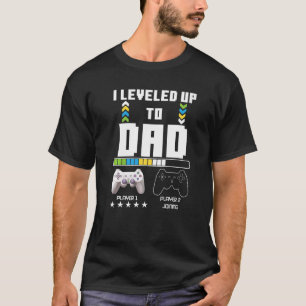 Levelled Up To Dad Video Gamer Father Pregnancy An T-Shirt
