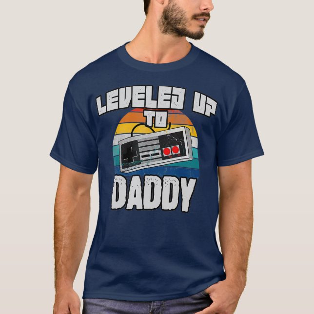 Levelled Up to Daddy 2021 Soon to be Dad Father T-Shirt (Front)
