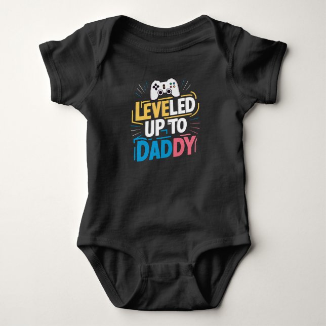 Levelled up to daddy baby bodysuit (Front)
