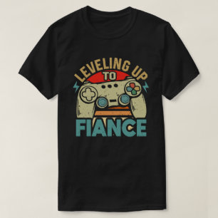 Levelled Up To Fiance Gamer Newly Engaged Couple T-Shirt