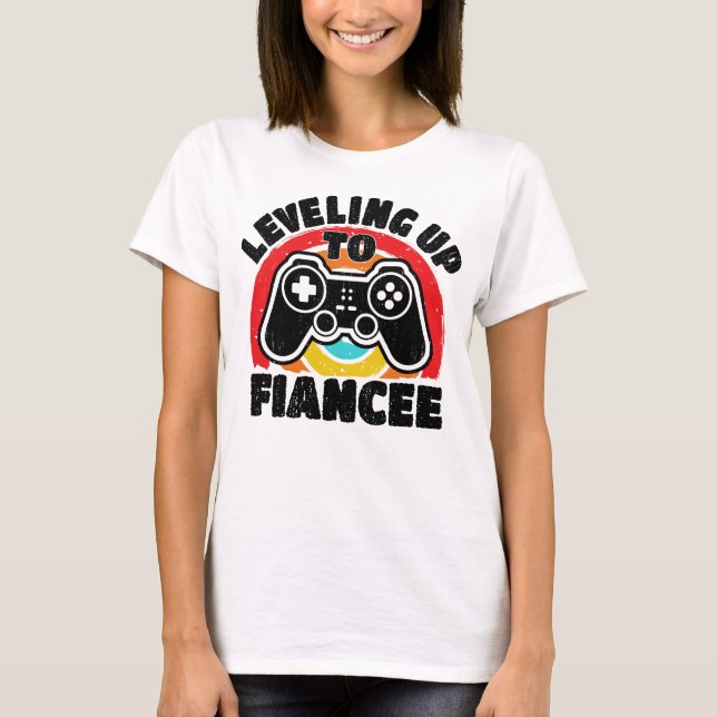  Levelled Up To Fiancee Gamer Newly Engaged Couple T-Shirt (Front)
