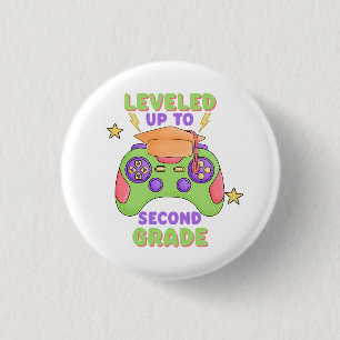 Levelled Up to Second Grade 3 Cm Round Badge