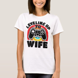 Levelled Up To Wife Newly Married Gamer Promoted t T-Shirt