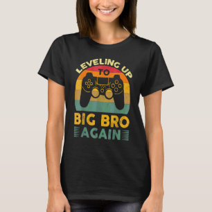 Levelling U P To B Ig Br O Ag Ain Vintage  B Ig Br T-Shirt