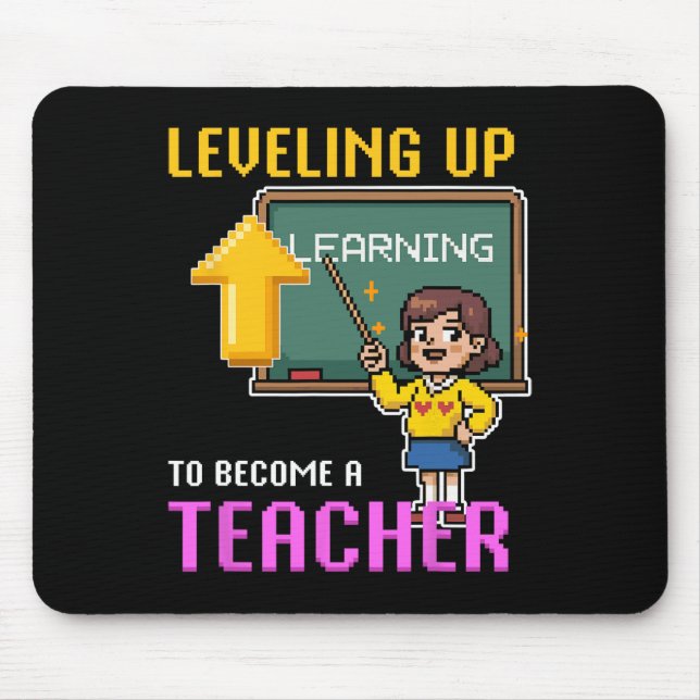 Levelling Up Teacher Ck To School Funny Gamer Girl Mouse Mat (Front)