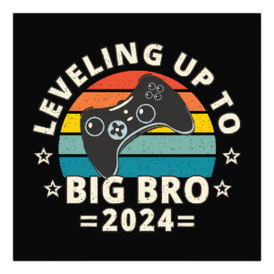 Levelling Up To Big Bro 2024 Photo Print