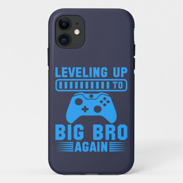Levelling Up To Big Bro Again Case-Mate iPhone Case (Back)