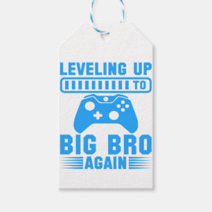 Levelling Up To Big Bro Again Gift Tags