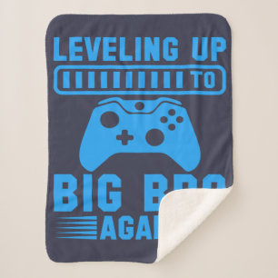 Levelling Up To Big Bro Again Sherpa Blanket