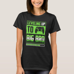 Levelling Up To Big Bro Promoted To Big Brother Ga T-Shirt