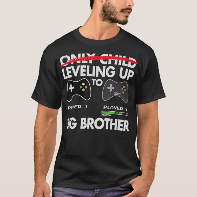 Levelling Up to Big Brother  2021  Video Game Play T-Shirt (Front)