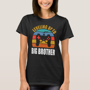 Levelling up to Big Brother 2022  gamer boys kids  T-Shirt