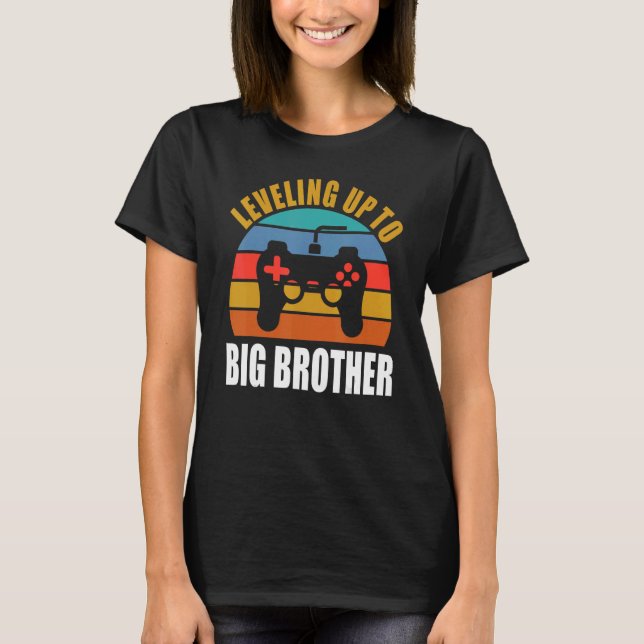 Levelling up to Big Brother 2022  gamer boys kids  T-Shirt (Front)
