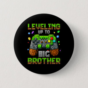Levelling Up To Big Brother For Gamer Boys Kids Ga 6 Cm Round Badge