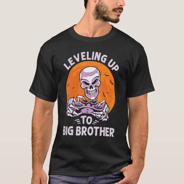 Levelling up to Big Brother Gamer Gaming Skeleton  T-Shirt (Front)