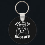 Levelling Up To Big Brother Video Game Controller  Key Ring<br><div class="desc">Levelling Up To Big Brother Video Game Controller Gamer</div>